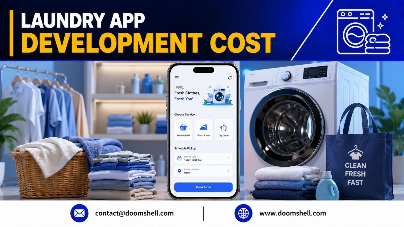 Laundry App Development Cost Features, Process & Pricing Guide