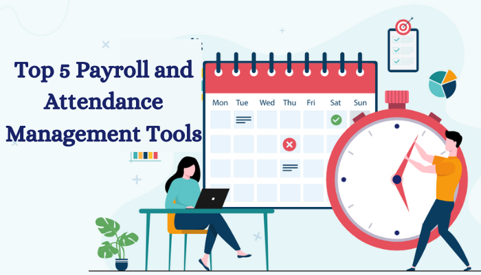 Top 5 Payroll and Attendance Management Tools for SMEs in India