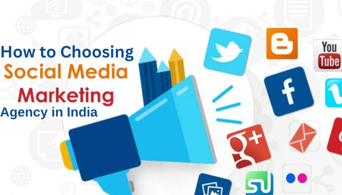 How to Choose the Right Social Media Marketing Agency in India